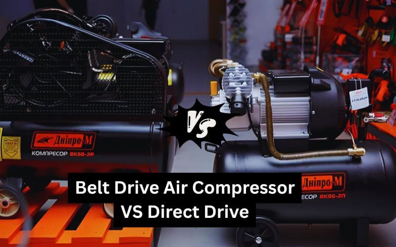 Belt Drive Air Compressor VS Direct Drive