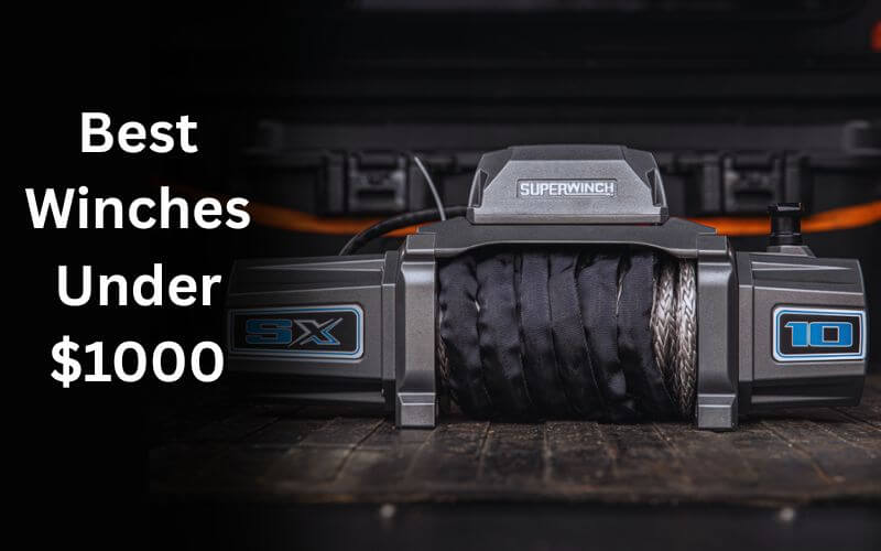 Best Winches Under $1000