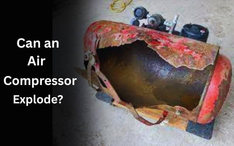 Can an Air Compressor Explode