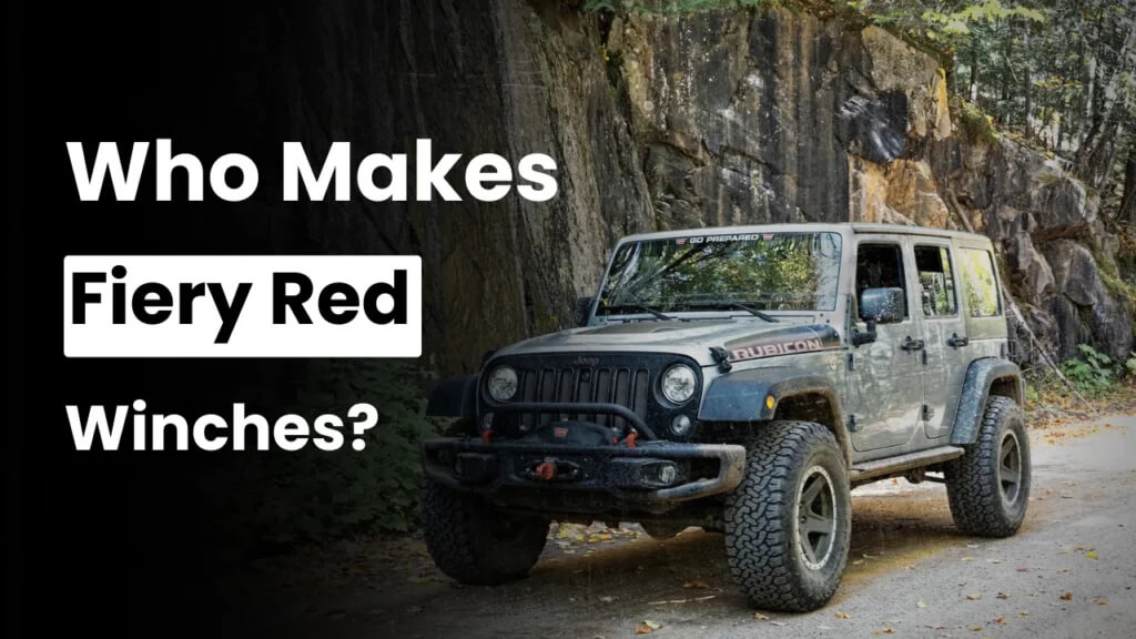 Who Makes Fiery Red Winches